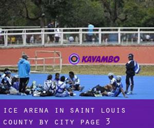 Ice Arena in Saint Louis County by city - page 3