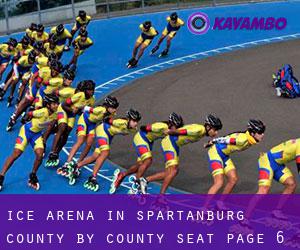 Ice Arena in Spartanburg County by county seat - page 6