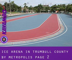Ice Arena in Trumbull County by metropolis - page 2