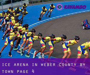 Ice Arena in Weber County by town - page 4