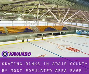 Skating Rinks in Adair County by most populated area - page 1