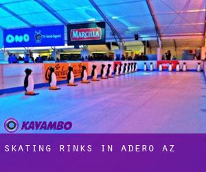 Skating Rinks in Adero Az