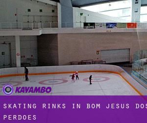 Skating Rinks in Bom Jesus dos Perdões