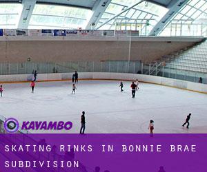 Skating Rinks in Bonnie Brae Subdivision