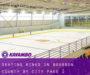 Skating Rinks in Bourbon County by city - page 1