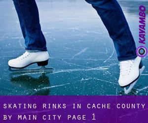 Skating Rinks in Cache County by main city - page 1