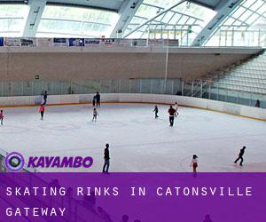 Skating Rinks in Catonsville Gateway