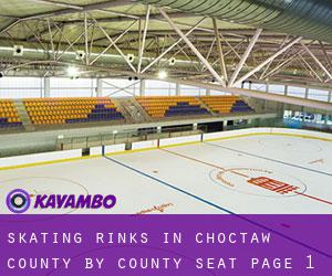 Skating Rinks in Choctaw County by county seat - page 1
