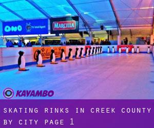 Skating Rinks in Creek County by city - page 1