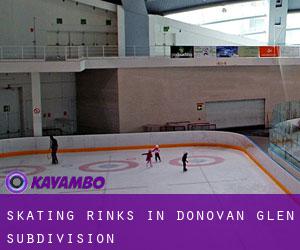 Skating Rinks in Donovan Glen Subdivision
