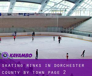 Skating Rinks in Dorchester County by town - page 2