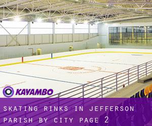 Skating Rinks in Jefferson Parish by city - page 2