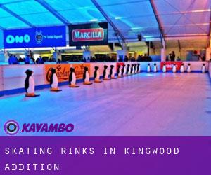 Skating Rinks in Kingwood Addition