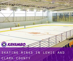 Skating Rinks in Lewis and Clark County