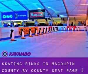 Skating Rinks in Macoupin County by county seat - page 1