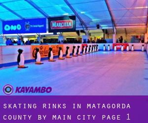 Skating Rinks in Matagorda County by main city - page 1