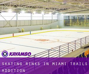 Skating Rinks in Miami Trails Addition