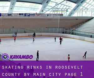 Skating Rinks in Roosevelt County by main city - page 1