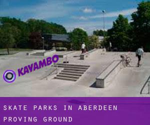 Skate Parks in Aberdeen Proving Ground