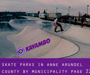 Skate Parks in Anne Arundel County by municipality - page 22