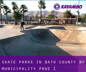 Skate Parks in Bath County by municipality - page 1