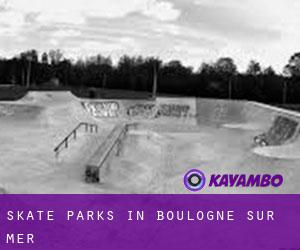 Skate Parks in Boulogne-sur-Mer