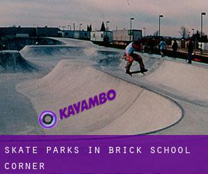 Skate Parks in Brick School Corner