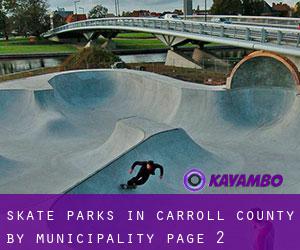 Skate Parks in Carroll County by municipality - page 2