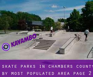 Skate Parks in Chambers County by most populated area - page 2