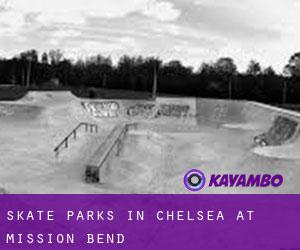 Skate Parks in Chelsea at Mission Bend