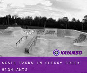 Skate Parks in Cherry Creek Highlands