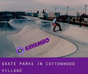 Skate Parks in Cottonwood Village