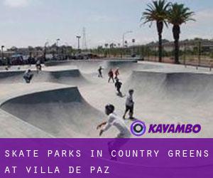 Skate Parks in Country Greens at Villa de Paz
