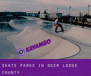 Skate Parks in Deer Lodge County
