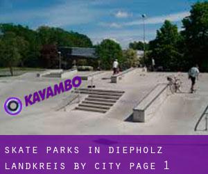 Skate Parks in Diepholz Landkreis by city - page 1