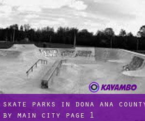 Skate Parks in Doña Ana County by main city - page 1