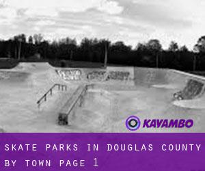 Skate Parks in Douglas County by town - page 1