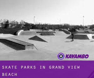 Skate Parks in Grand View Beach