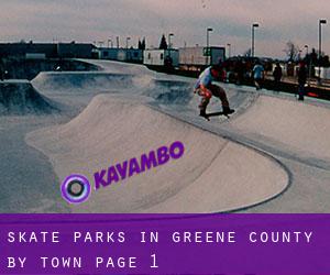 Skate Parks in Greene County by town - page 1