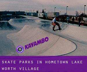 Skate Parks in Hometown Lake Worth Village