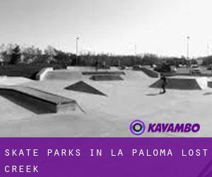 Skate Parks in La Paloma-Lost Creek