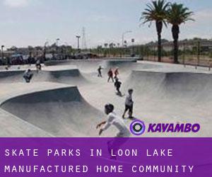 Skate Parks in Loon Lake Manufactured Home Community