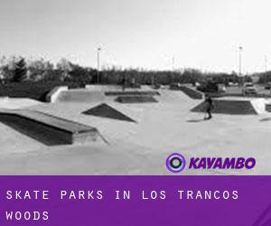 Skate Parks in Los Trancos Woods