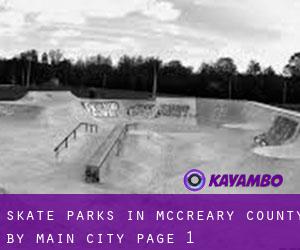 Skate Parks in McCreary County by main city - page 1