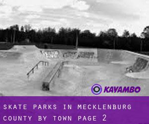 Skate Parks in Mecklenburg County by town - page 2