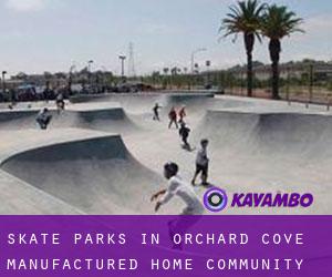 Skate Parks in Orchard Cove Manufactured Home Community