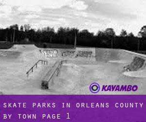 Skate Parks in Orleans County by town - page 1