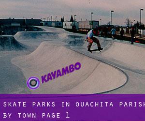 Skate Parks in Ouachita Parish by town - page 1