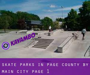Skate Parks in Page County by main city - page 1