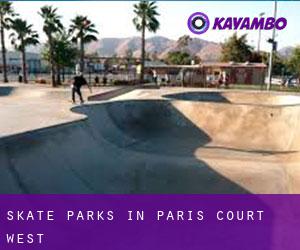 Skate Parks in Paris Court West